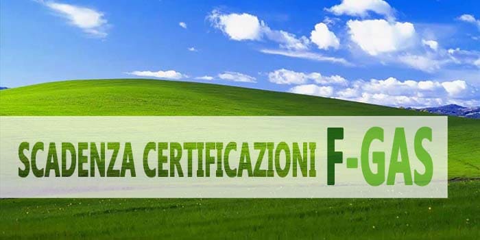 scadenza certificazioni F-GAS