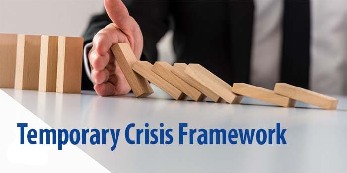 Temporary Crisis Framework